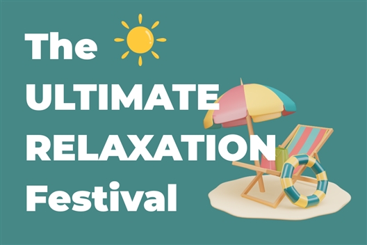 The ULTIMATE RELAXATION Festival